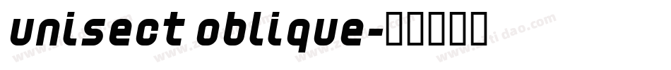 Unisect Oblique字体转换